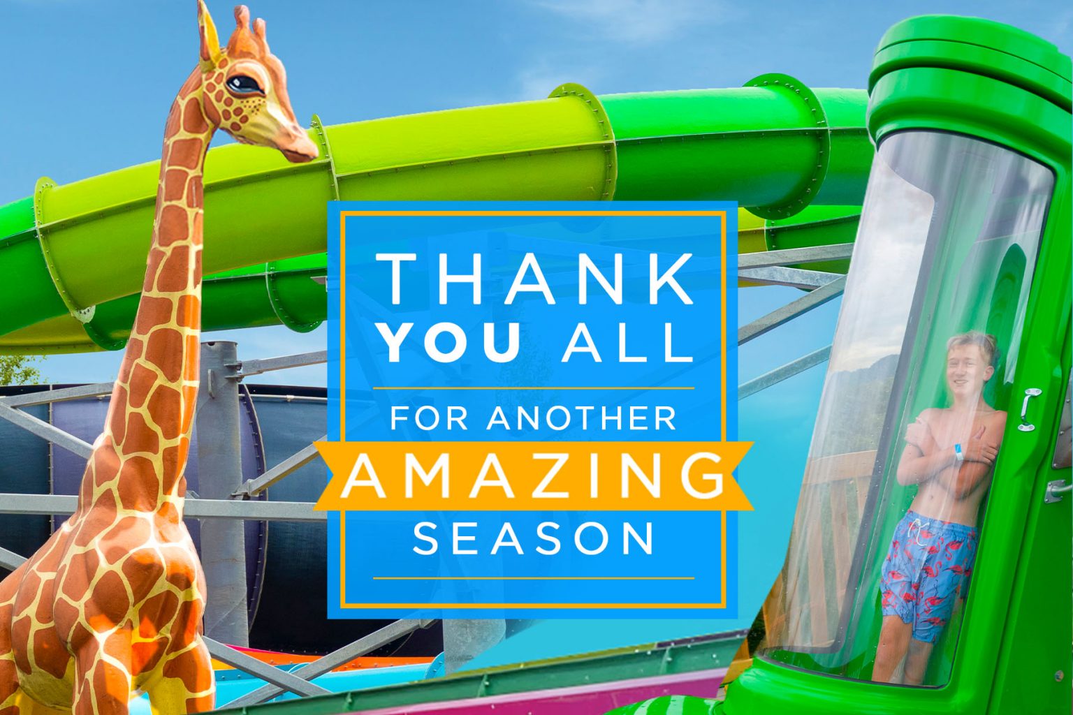 See you next Summer! Enchanted Forest Water Safari