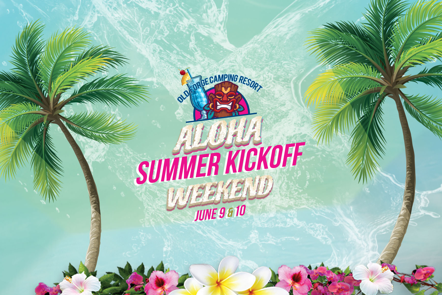 19th Annual Aloha Summer Kick-Off at Old Forge Camping Resort