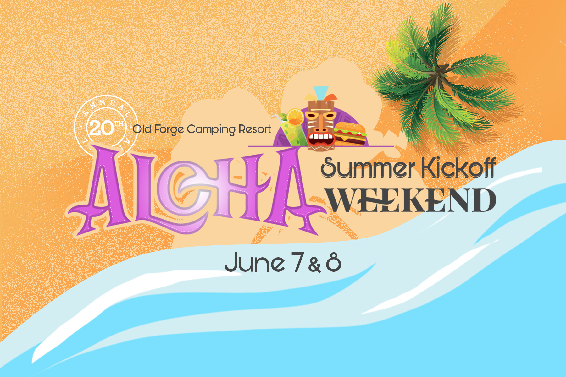 20th Annual Aloha Summer Kick-Off at Old Forge Camping Resort