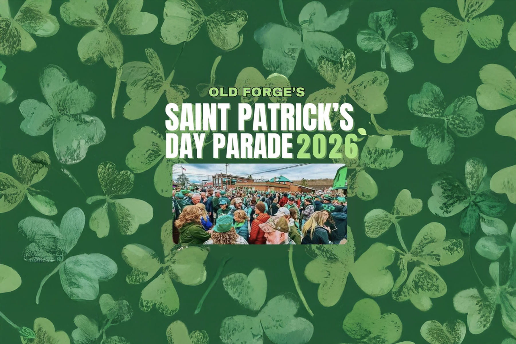 St. Patrick’s Day Weekend in Old Forge, NY